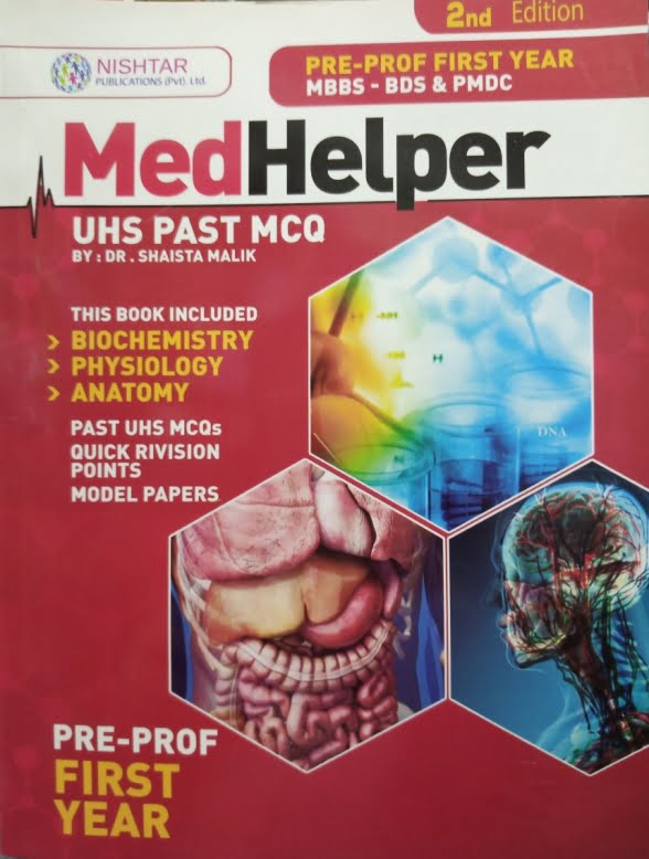 MedHelper 1st Year 2nd Edition Dr Shaista Malik jumabazar -