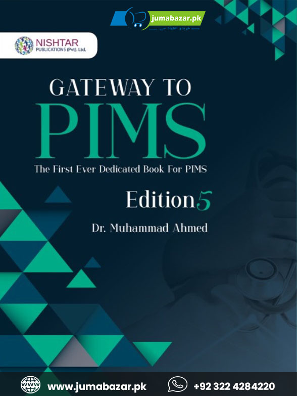 Gateway to PIMS Edition 5th Muhammad Ahmed jumabazar -